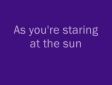 Staring at the Sun